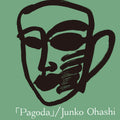 Junko Ohashi/Pagoda 2LP MHJL344 New LP NEW