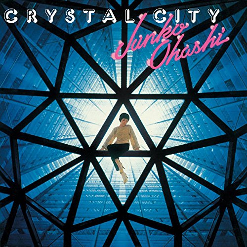 Junko Ohashi & Minoya Central Station /Crystal City 1977 CD Japan City Pop NEW