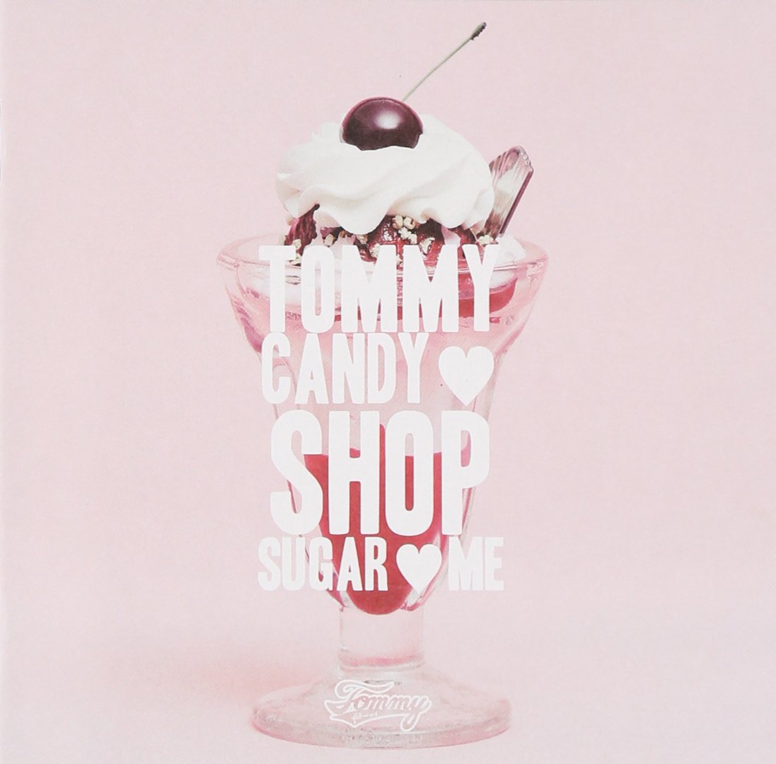 Tommy february6 TOMMY CANDY SHOP SUGAR ME From Japan CD 10tracks OBI NEW