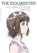 The Idolmaster All Idol Catalog 2005-2016 NEW