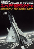 NEW Convair F-106 Delta Dart World Masterpiece No. 87 [Encore Edition]