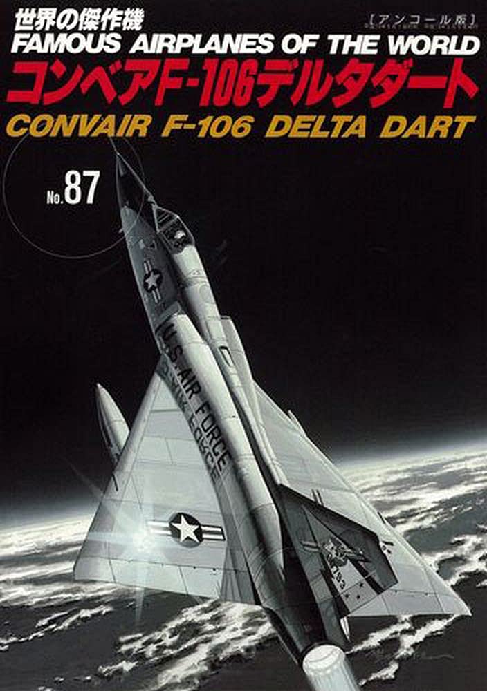 NEW Convair F-106 Delta Dart World Masterpiece No. 87 [Encore Edition]