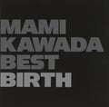 MAMI KAWADA BEST BIRTH (Regular Edition) Music CD w/Tracking# New from Japan NEW