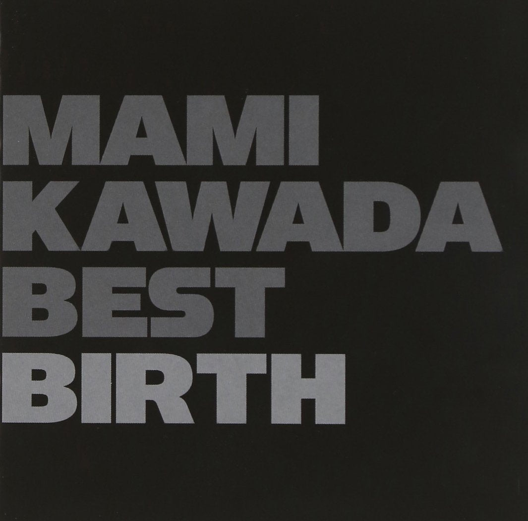 MAMI KAWADA BEST BIRTH (Regular Edition) Music CD w/Tracking# New from Japan NEW
