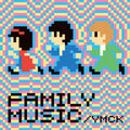 YMCK/FAMILY MUSIC NOT0092 New LP NEW