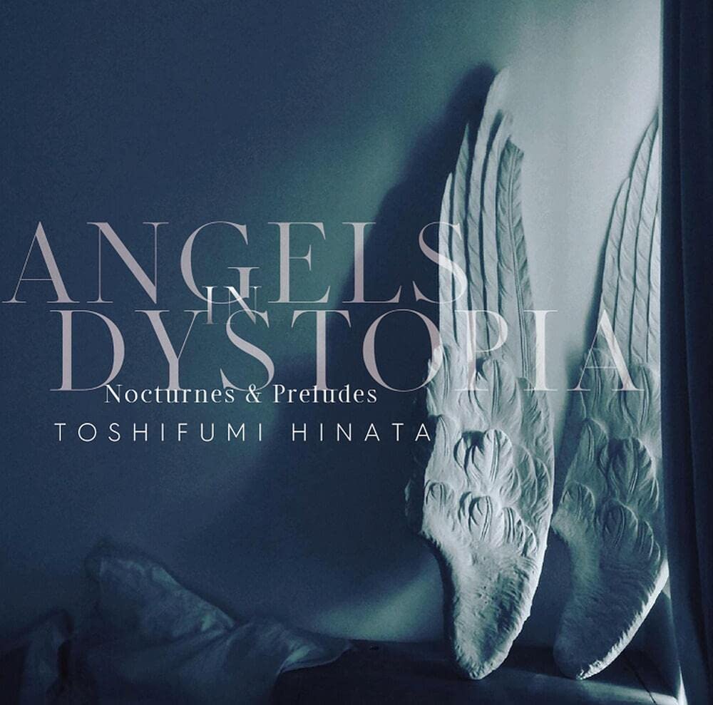 Hinata Toshifumi/Angels in Dystopia Nocturnes & Preludes Analog E MHJL243 New LP
