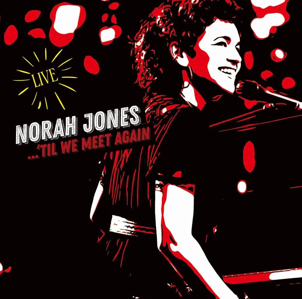 Norah Jones NEW CD(SHM-SACD) Til We Meet Again” Live Compilation Japan OBI