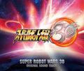 Game Super Robot Wars 30 Original Soundtrack CD w/Tracking# New from Japan NEW