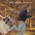 2017 AOR CITY 1000 PAUL ANKA Headlines JAPAN CD NEW