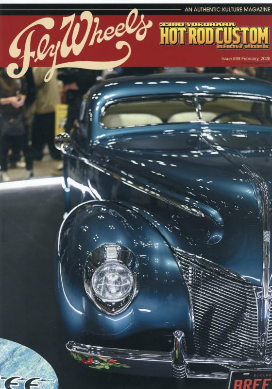 AN AUTHENTIC KULTURE MAGAZINE Fly Wheels Issue #99 February 2026 Japanese NEW