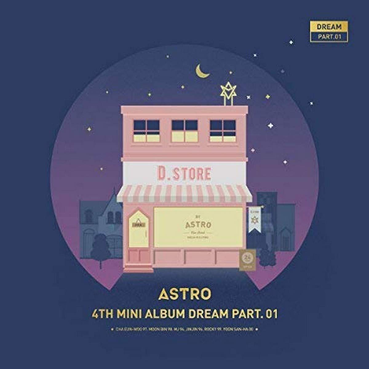 Astro 4th Mini Album - Dream Part.01 NIGHT NEW