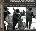 CD Mingus at Carnegie Hall (Complete Edition) Japan Charles Mingus Music (CD x2)
