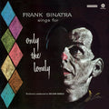 Frank Sinatra Only the Lonely Wax Time 180g Limited LP [Vinyl] NEW