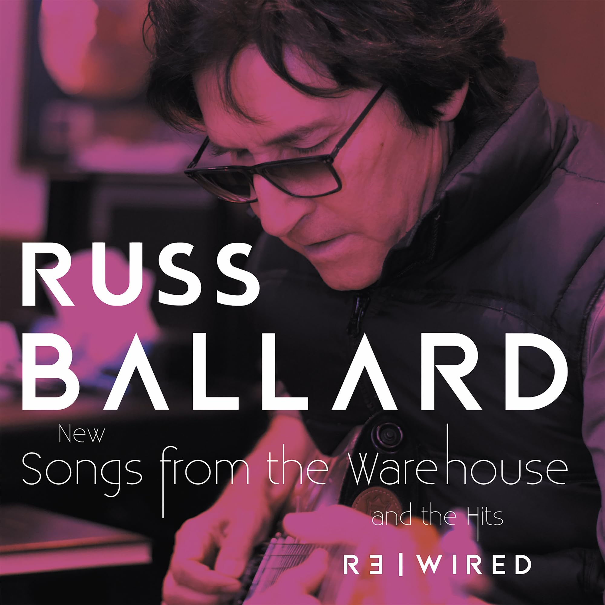 Songs from the Warehouse/The Hits Rewired Russ Ballard [CD Album] NEW