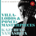 Kazuhito Yamashitas Art: The Masterpieces of Villa-Lobos [Blu-spec CD2] NEW