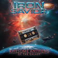 11B IRON SAVIOR AWESOME ANTHEMS OF THE GALAXY WITH BONUS TRACK JAPAN CD NEW