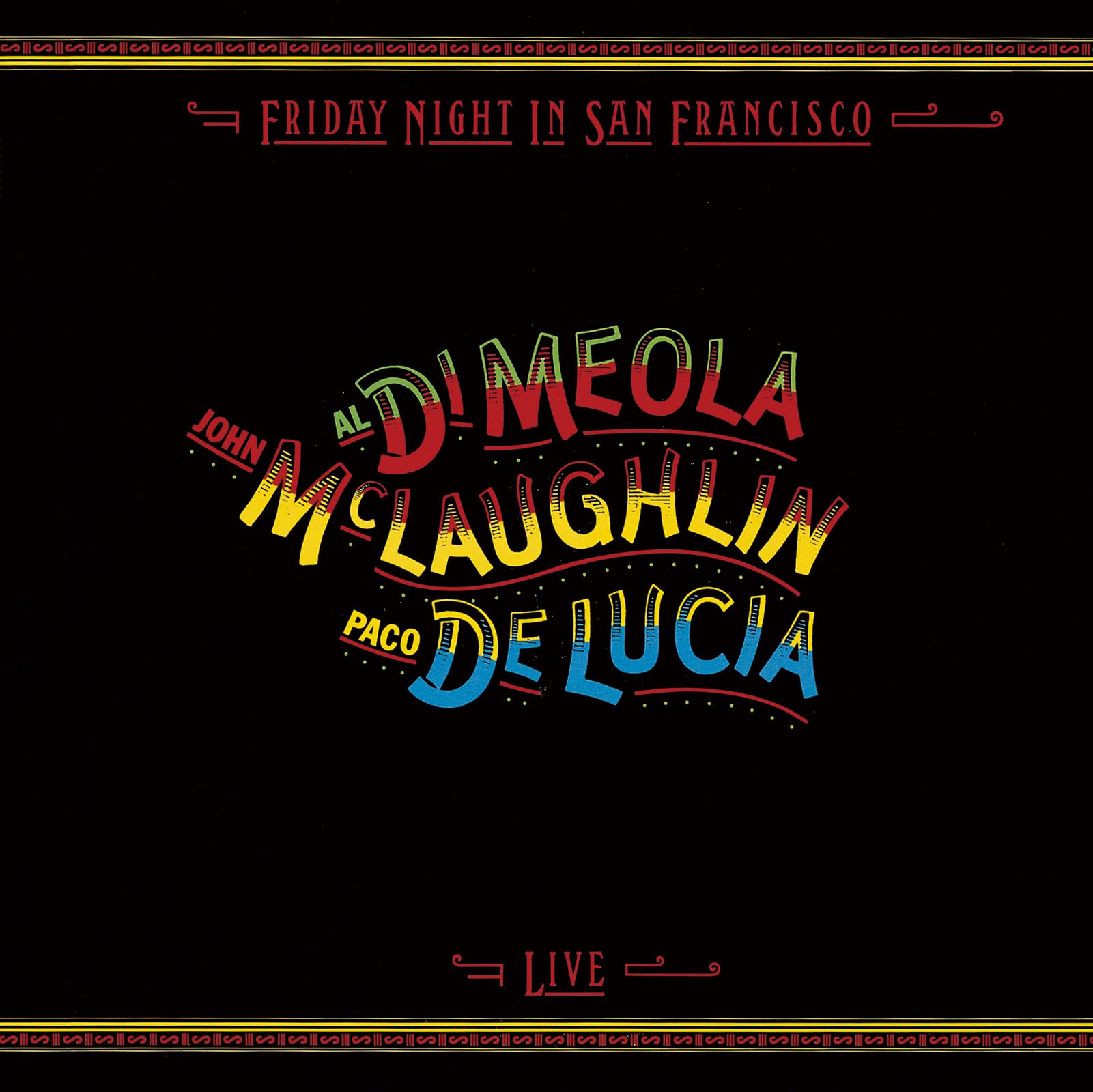 6WT AL DI MEOLA JHON MCLAUGHLIN PACO DE LUCIA FRIDAY NIGHT JAPAN SACD EP SLEEVE