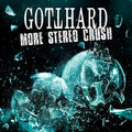 11B GOTTHARD MORE STEREO CRUSH 2026 JAPAN CD NEW