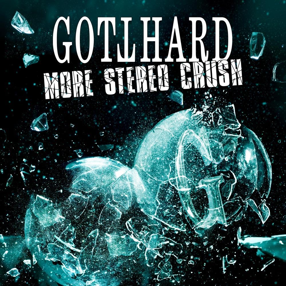 11B GOTTHARD MORE STEREO CRUSH 2026 JAPAN CD NEW