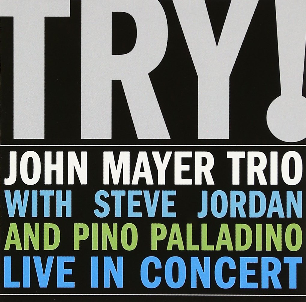 Try! Live in Concert John Mayer Trio [CD] NEW