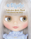 Blythe Collection Guide Book Chronicles of Love /Japanese Doll Fashion Book NEW