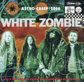 11B WHITE ZOMBIE ASTRO CREEP 2000 JAPAN SHM CD NEW