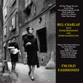 Bill Charlap/Im Old Fashioned (2LP/180g/Venus Hyper Magnum Sou VHJD00318 New LP