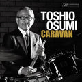 Toshio Osumi /Caravan PCJA00197 New LP NEW