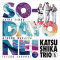 Katsushika Trio O-DAYONE ! CD Japan YCCS-10126 4542519017064 NEW