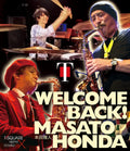 WELCOME BACK! Masato Honda T-SQUARE [Blu-ray Disc] NEW