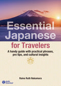 Essential Japanese for Travelers by Raina Ruth Nakamura Japanese Edition NEW JPN