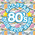 CD All Star 80s Non-Stop Best Japan Various Artists Music w/Lyrics (1 CD) Album