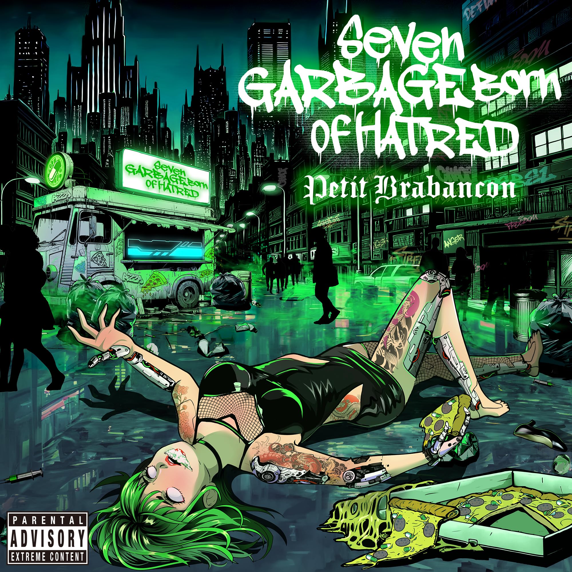 Seven Garbage Born of Hatred General Distribution CD Petit Brabancon CD DIR EN