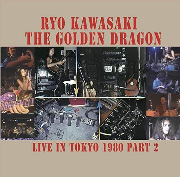 Kawasaki Liao & Golden Dragon - Live in Tokyo 1980 Part 2 [CD] NEW