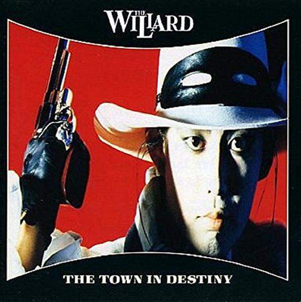 CD The Town in Destiny Japan THE WILLARD Music (1 CD) UPCY-9798 Album 80s NEW