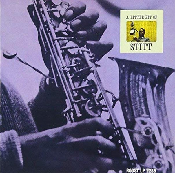 CD A Little Bit of Stitt Japan The Sonny Stitt Quartet Music (CD x1) WPCR-29104