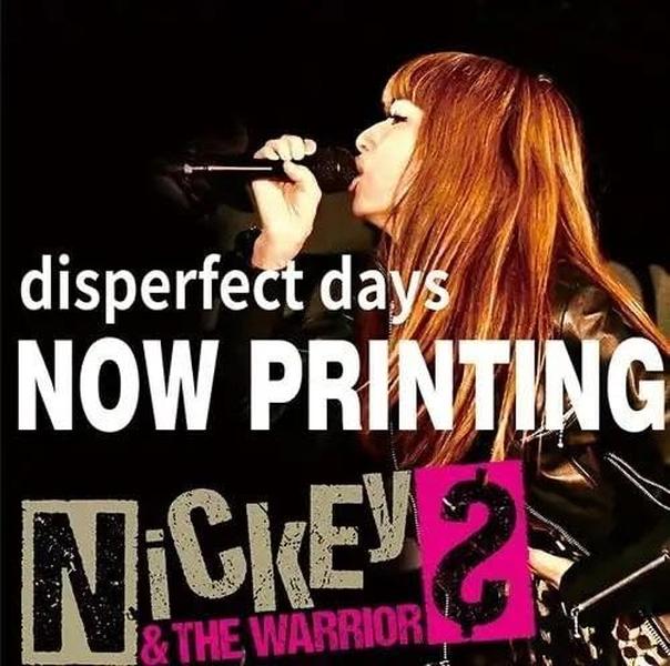 NICKEY & THE WARRIORS DISPERFECT DAYS [Self-cover Best] From Japan CD 20tracks